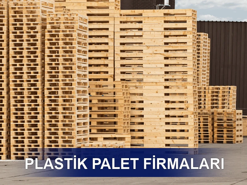 Plastik Palet Firmaları